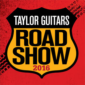 Taylor Road Show - 21 Novembre Taylor Road Show - 21 Novembre