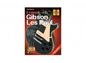 Il Manuale della Gibson Les Paul, Paul Balmer